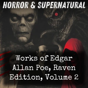 Works of Edgar Allan Poe, Raven Edition, Volume 2