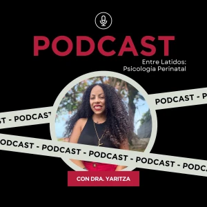 Psicología Perinatal con Dra. Yaritza
