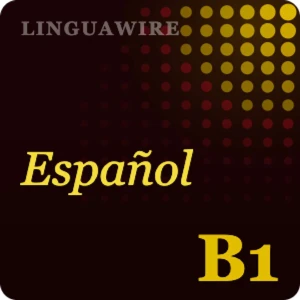Learn Spanish B1 with Daily News