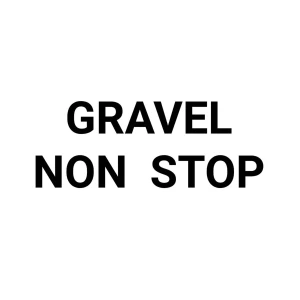 GRAVEL NON STOP
