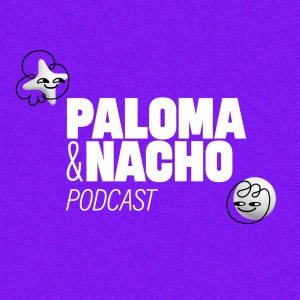 Paloma y Nacho