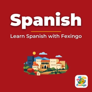 Learn Spanish with Fexingo