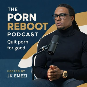 The Porn Reboot Podcast
