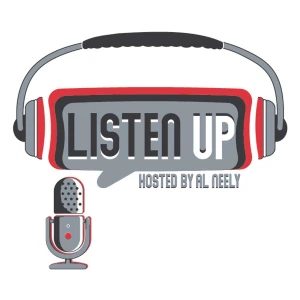 Listen Up with Host Al Neely