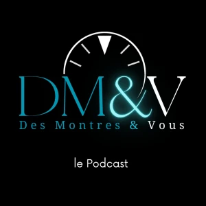 Des Montres et Vous