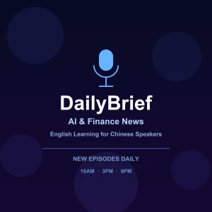 DailyBrief — AI & Finance News + English Learning