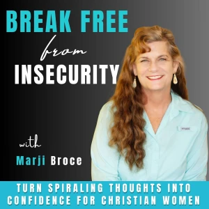 Break Free From Insecurity | intrusive thoughts, mindset, self-confidence, overthinking, people pleasing, inadequate