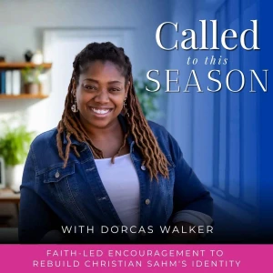 Called to This Season | SAHM, Lonely, Overstimulated, Reassurance, Biblical Encouragement