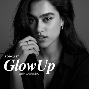 Glow Up with Laurinda