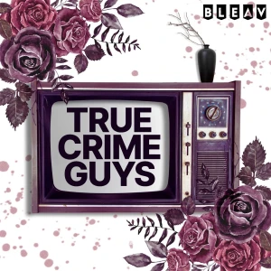 True Crime Guys