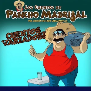 Pancho Madrigal Cuentos Variados