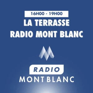 La Terrasse Radio Mont Blanc