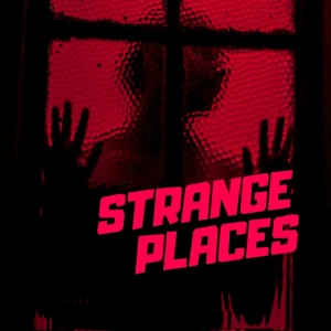 Strange Places