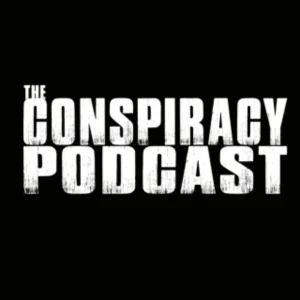 The Conspiracy Podcast