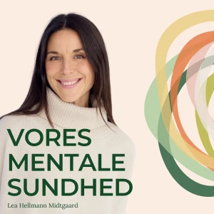 Vores Mentale Sundhed - En Mind Care Collective Podcast