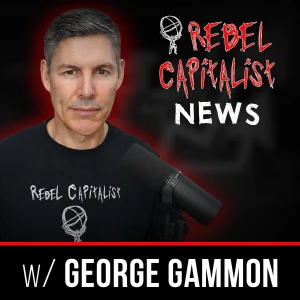 Rebel Capitalist News