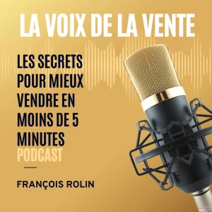 LA VOIX DE LA VENTE