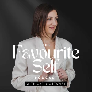 The Favourite Self Podcast