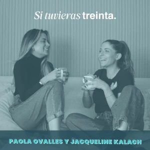Si tuvieras 30