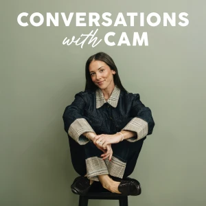 Conversations with Cam
