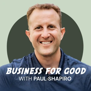 Business for Good Podcast
