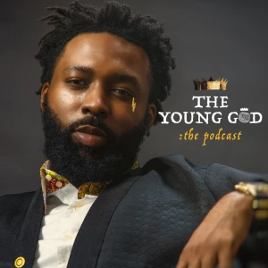 The Young God: The Podcast
