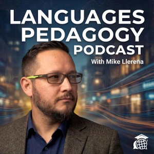 Languages Pedagogy Podcast