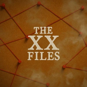 The XX Files