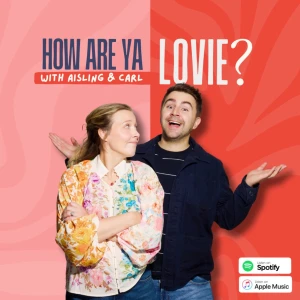 How Are Ya Lovie? | Marriage Podcast & Family Humor
