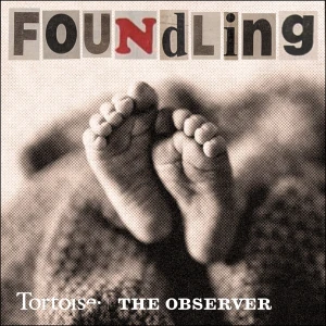 Foundling | Tortoise Investigates