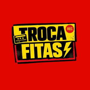 Troca Fitas