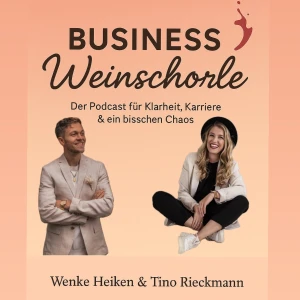 Business Weinschorle – Führung, Leben und Klartext