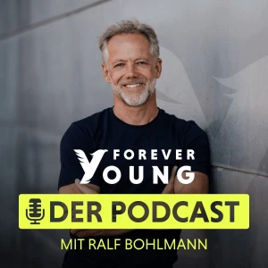 FOREVER YOUNG - DER PODCAST