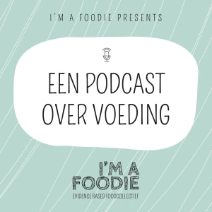 Een Podcast over Voeding & Broodje Jaap!