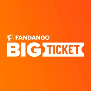 Fandango’s Big Ticket