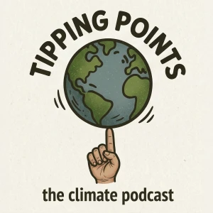 Tipping Points: The Climate Podcast