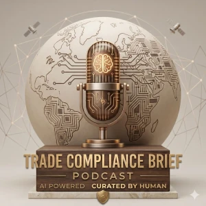 Trade Compliance Brief - Export Control and Sanctions Insights