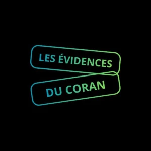 Les Évidences du Coran
