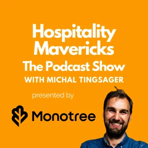 Hospitality Mavericks Podcast Show