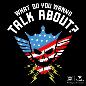 What Do You Wanna Talk About? with Cody Rhodes
