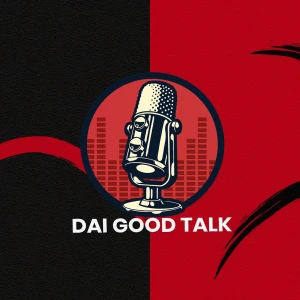 Dai Good Talk