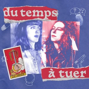 Du Temps à Tuer