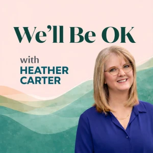 We'll Be OK