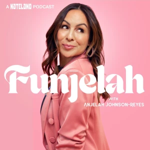 Funjelah with Anjelah Johnson-Reyes