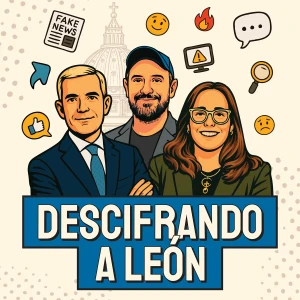 Descifrando a León con Javier Martínez Brocal, Inés San Martín y José Manuel De Urquidi