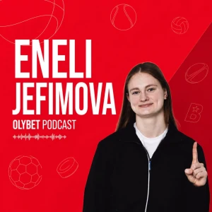 Eneli Jefimova OlyBet Podcast