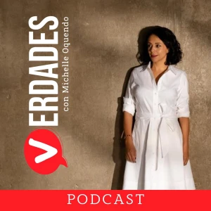 Verdades, con Michelle Oquendo