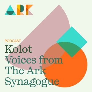 Kolot: Voices from The Ark Synagogue