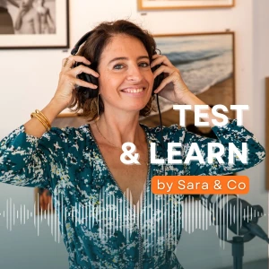TEST & LEARN by Sara & Co