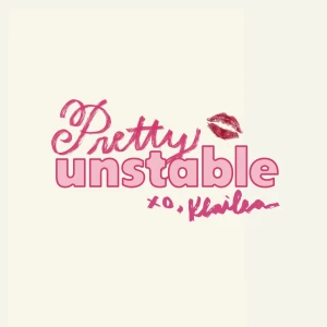 Pretty Unstable